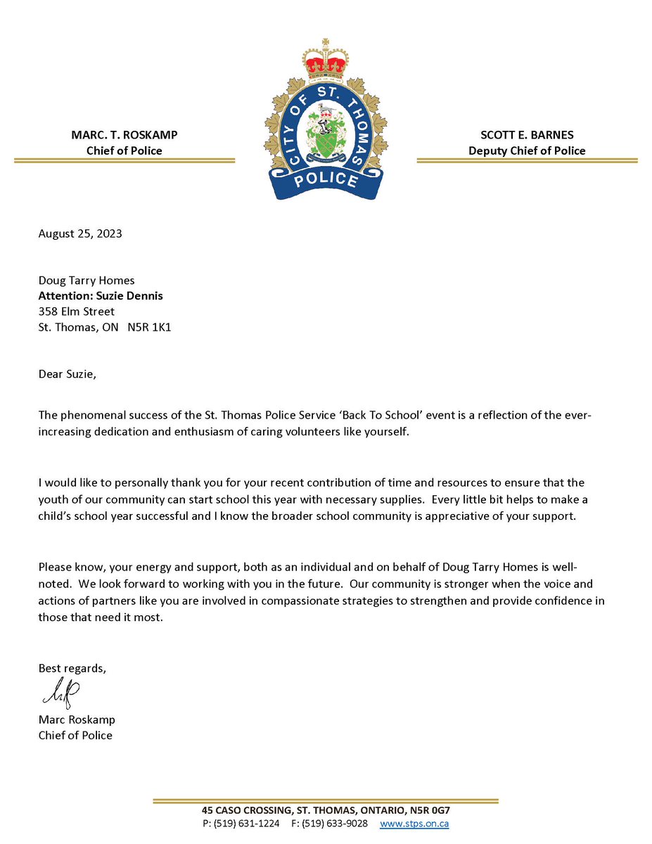 DougTarryHomes's tweet photo. Recently, Doug Tarry's very own Suzie Dennis received a heartfelt letter from Marc Roskamp, Chief of Police at St. Thomas Police Service.

Thank you, Chief Roskamp, for your kind words. 

#CommunityHeroes #DougTarryHomes #HeartfeltGratitude #StThomasStrong @STPSmedia https://t.co/aPNDWS3JPQ