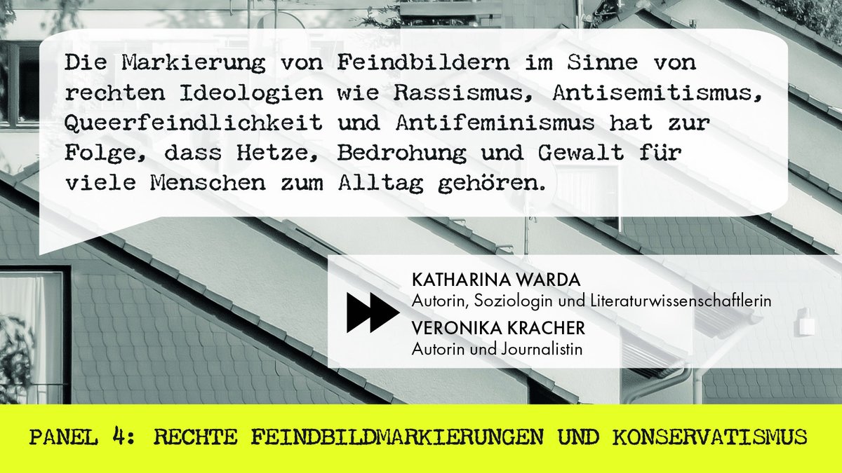 Panel 4: Rechte Feindbildmarkierungen und Konservatismus Mit @katharinawarda und @Vero_Kracher #18Oktober2023 #RechteInDerMitte