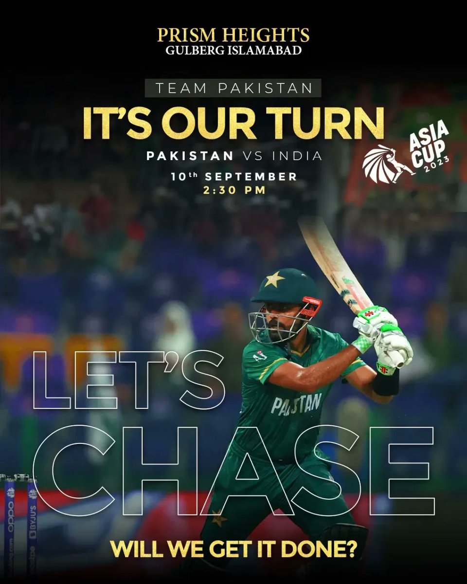 PrismHeightsIsb's tweet image. India has set the target and now it's Pakistan's turn to rock the show! Let's chase that target in style! 🇵🇰
.
.
#Gogreens #Teampakistan #Asiacup2023 #Prismestateandbuilders #Prismheights