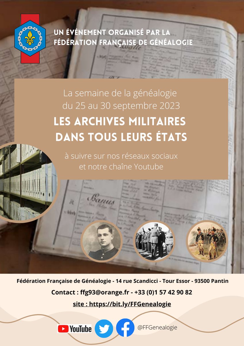 La Fédération Française de Généalogie organise la 4e Semaine de la généalogie du 25 au 30 septembre 2023 sur le thème « Les archives militaires dans tous leurs états ».  Les conférences vont se succéder ; elles seront diffusées sur la chaîne You Tube de la FFG.