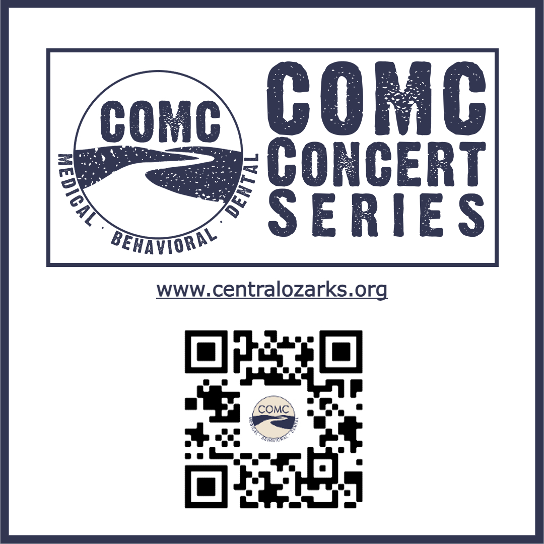 Central Ozarks Medical Center is the proud Sponsor of the COMC Concert Series at the Ozarks Amphitheater. Learn more about COMC and how they help our communities by scanning the QR Code or going to their website centralozarks.org