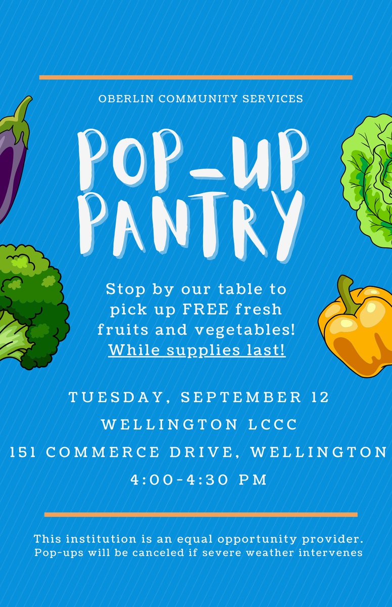 LCCCWellington's tweet photo. Oberlin Community Services will be at the Wellington Center tomorrow, September 12th, from 4-4:30 p.m. with their pop-up pantry. 

Stop by and pick up free fresh fruits and vegetables, while supplies last!! https://t.co/6JECdccHLj