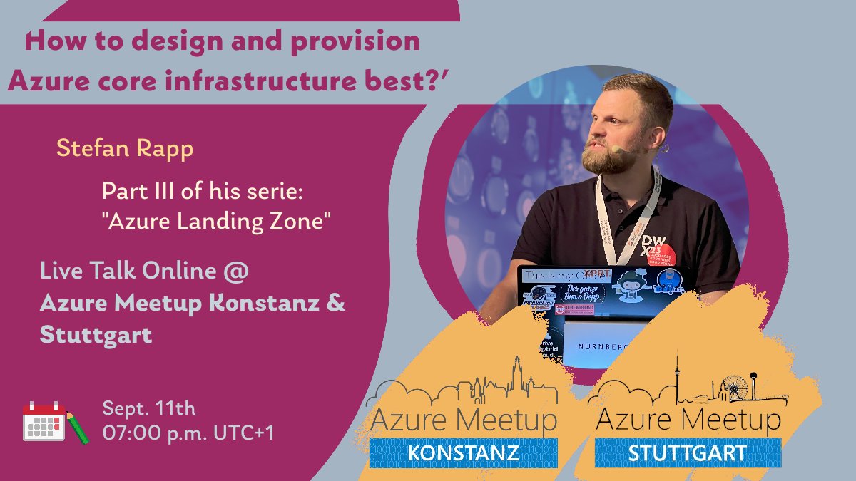 Currently, Stefan Rapp is talking about best practices while working with Azure core infrastructure. We just started, so take the chance to step by bit.ly/3PgiuLe
>> #Azure #infrastructure #meetup