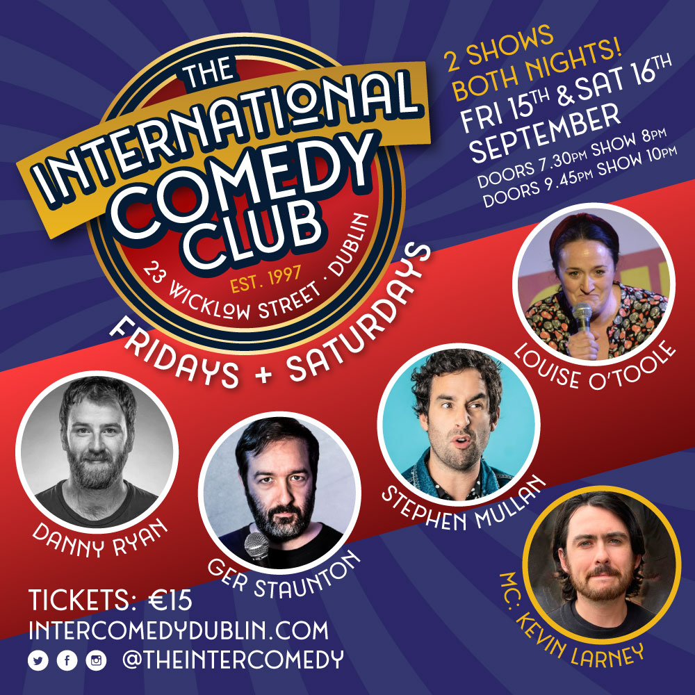 theintercomedy's tweet image. This week in Dublin's favourite best most popular comedy club
@DannyRyanComedy @gerstaunton @thestephenmulla @otoole_louise @subsullivan @p0dgey1 @BlackIrishComic and more

Tickets and DLC on intercomedydublin.com