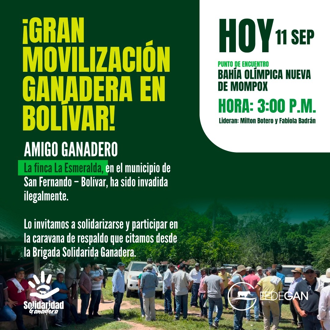 #GanaderosSolidarios #Atención #ÚltimaHora 

A las 3:00 p. m. de HOY los ganaderos nos movilizaremos para apoyar a María Cecilia Gómez, propietaria de la finca La Esmeralda, ubicada en el corregimiento Punta de Horno, municipio de San Fernando (#Bolívar).

El predio había sido
