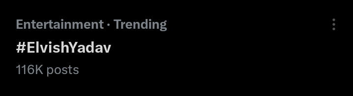 #ElvishYadav trending on Twitter with more than 117K+ tweets

It's #ElvishArmy power🔥

#Systumm #Elvishraosahab