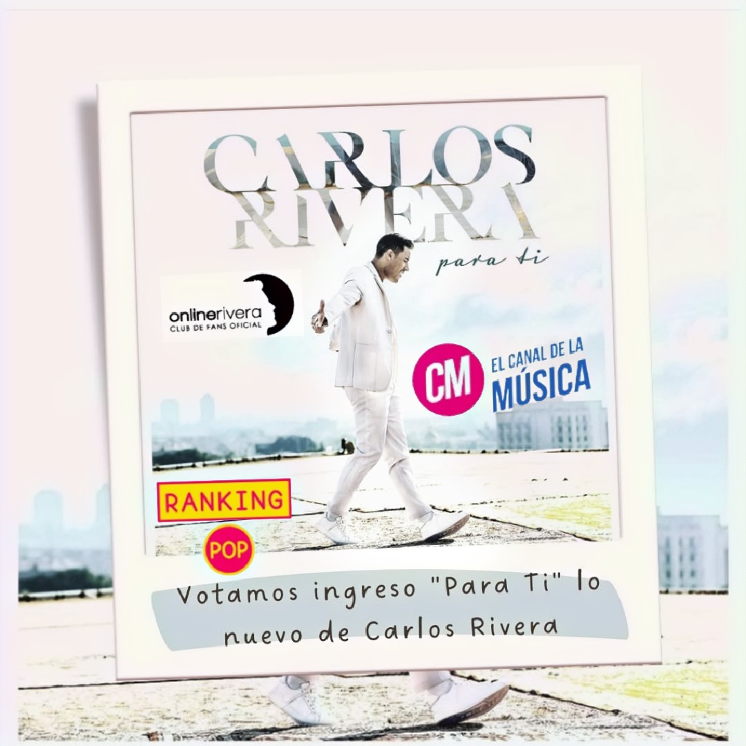 letialderete01's tweet photo. En @CMMUSICAOK dejamos votos para que ingresé al #RankingCMPOP la nueva canción de @_CarlosRivera #ParaTi
@SonyMusicArg @WestWoodEntt @Online_RiveraP @ORiverargentina https://t.co/FtVSAsDgwH