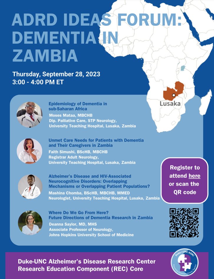 Join the Duke/UNC ADRC REC Core at our September IDEAS Forum for a presentation on Dementia in Zambia by @NeurologyZambia @ZINCAREZambia Register to attend here: zoom.us/meeting/regist… @DeannaSaylor1 @REC_dukeuncadrc @Duke_UNC_ADRC