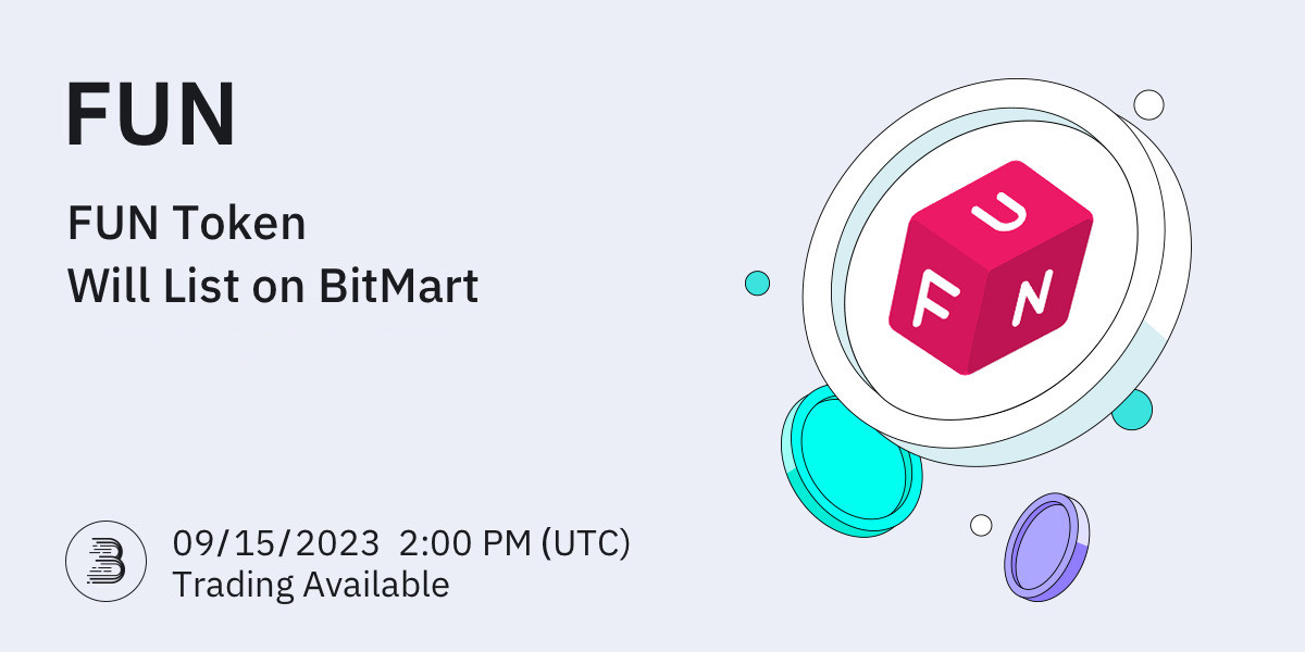 BitMartExchange's tweet image. #BitMart is thrilled to announce the listing of @FUNtoken_io🔥

💰Trading pair: $FUN/USDT
💎Deposit: 09/13/2023 02:00 PM UTC
💎Trading: 09/15/2023 02:00 PM UTC

Learn more: support.bitmart.com/hc/en-us/artic…