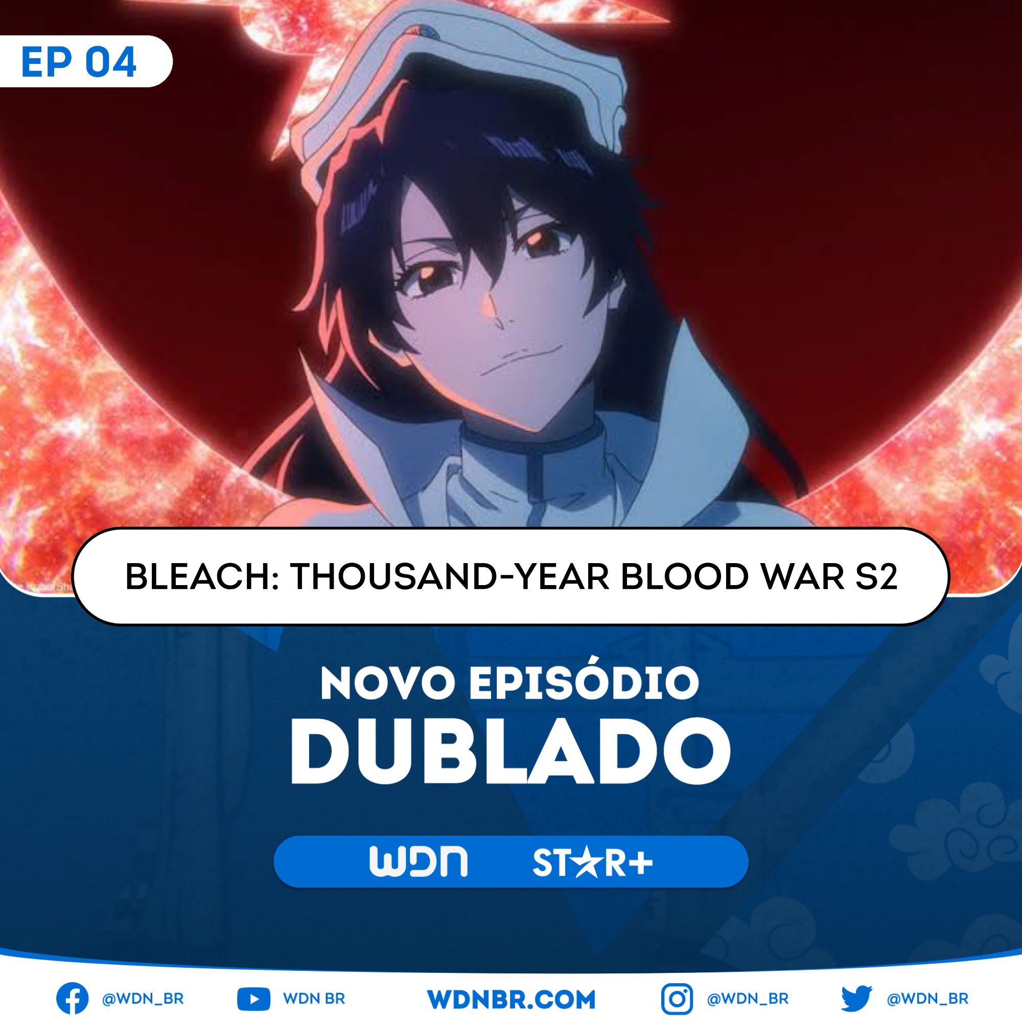 WDN - World Dubbing News on X: Um ciclo finalmente se encerra! 🥹 O anime  BLEACH já está disponível completamente dublado em português no Star+,  todas as 16 temporadas, todos os 366