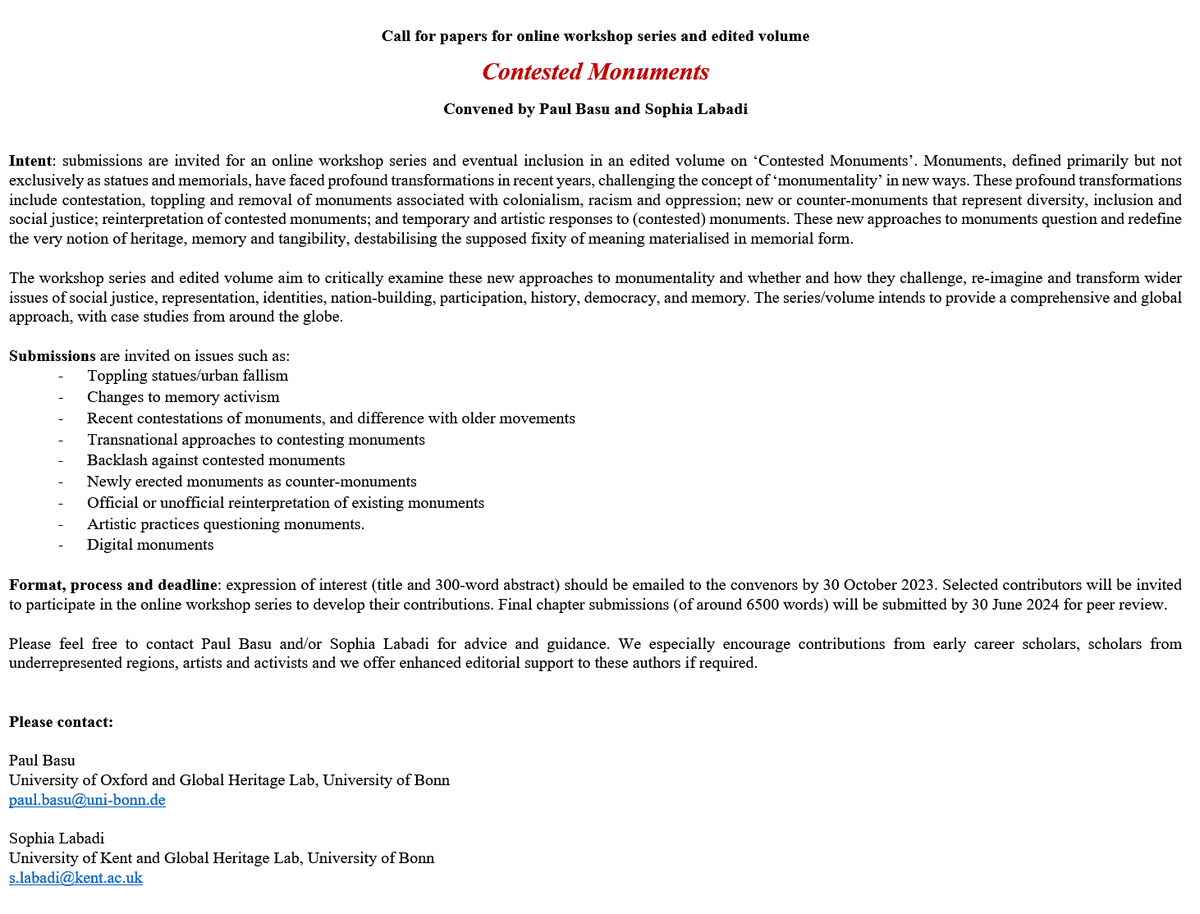 📢📢📢

**CALL FOR SUBMISSIONS**

conference+edited volume

Contested Monuments with Paul Basu and @sophialabadi 

Please see details, including conveners' emails, below.
#conference #book