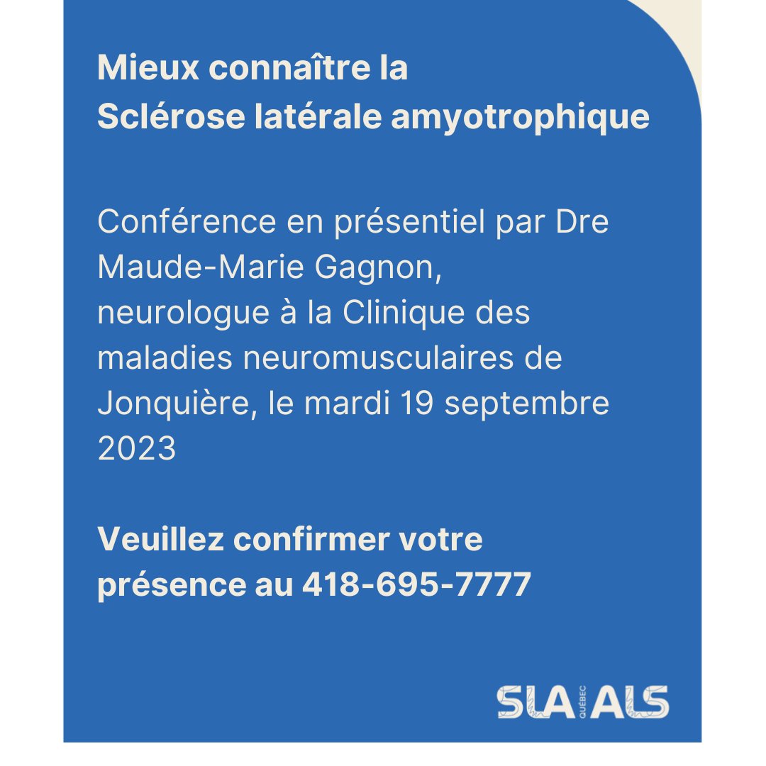 Une conférence en présentiel par Dre Maude-Marie Gagnon, neurologue à la Clinique des maladies neuromusculaires de Jonquière, le mardi 19 septembre 2023.