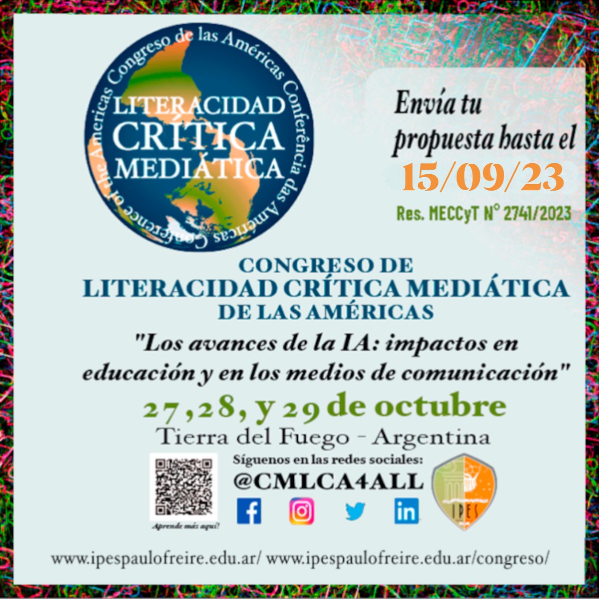 ¡Envíe una propuesta para para la cuarta congreso de anual de Literacidad Crítica Mediática de las Américas!
Más información:
ipespaulofreire.edu.ar/congreso/
criticalmediaproject.org/conferences/
Envíe propuestas antes del 15/09/23: 
(Español):tinyurl.com/4pzcxze9
(English): tinyurl.com/yx746pyp