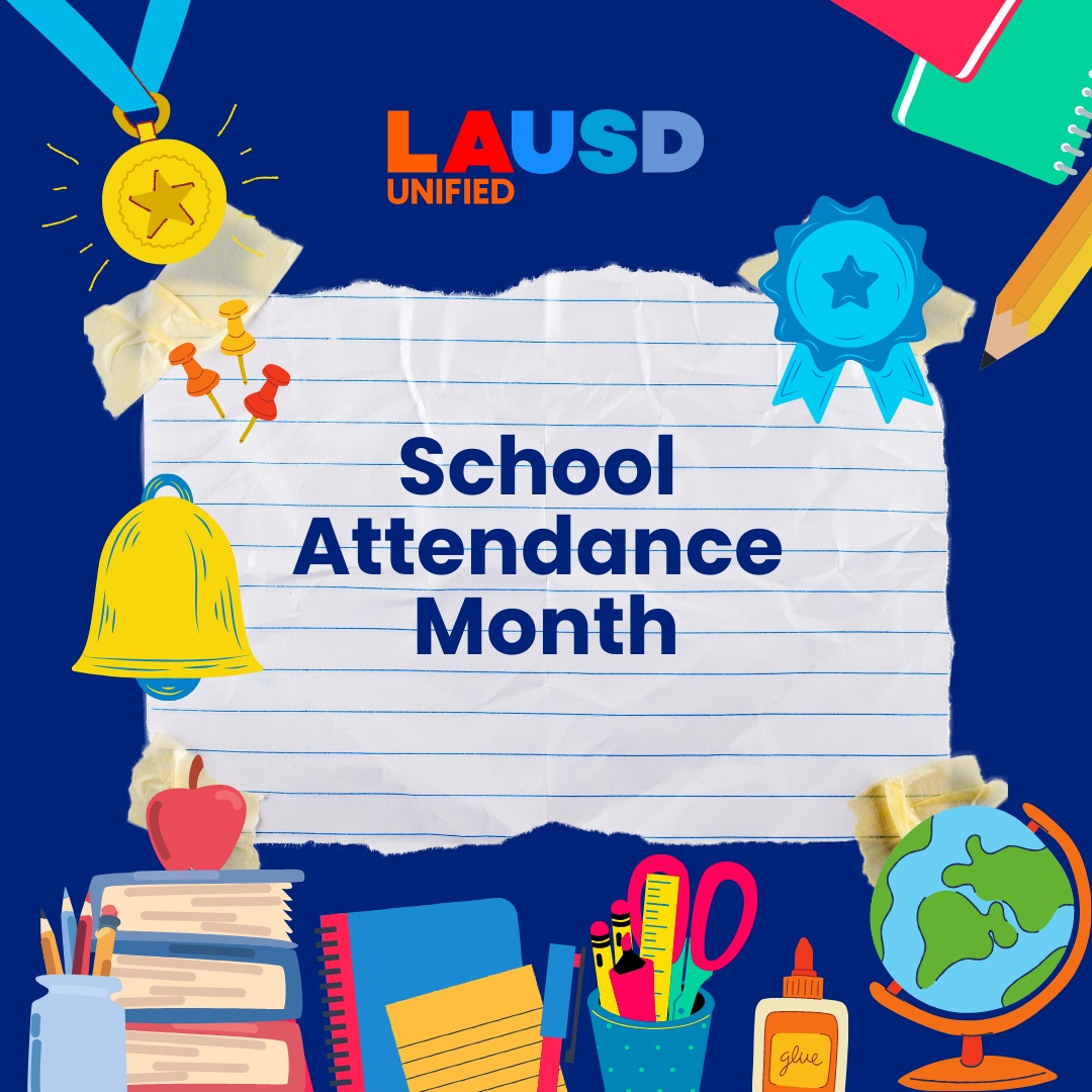 LASchools's tweet photo. September is #AttendanceAwarenessMonth! Say #iAttendLAUSD by coming to school every day on time! https://t.co/CITQam19Gy