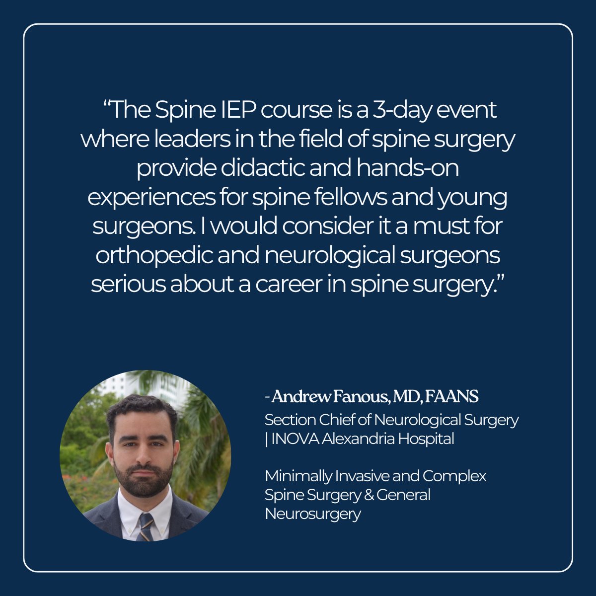 SpineIEPCourse's tweet image. We love reading testimonials! See what past attendee turned faculty board member Dr. Andrew Fanous says about the Spine IEP course.

#SpineIEP #IEP #Spine #fellow #youngsurgeon #spinesurgery