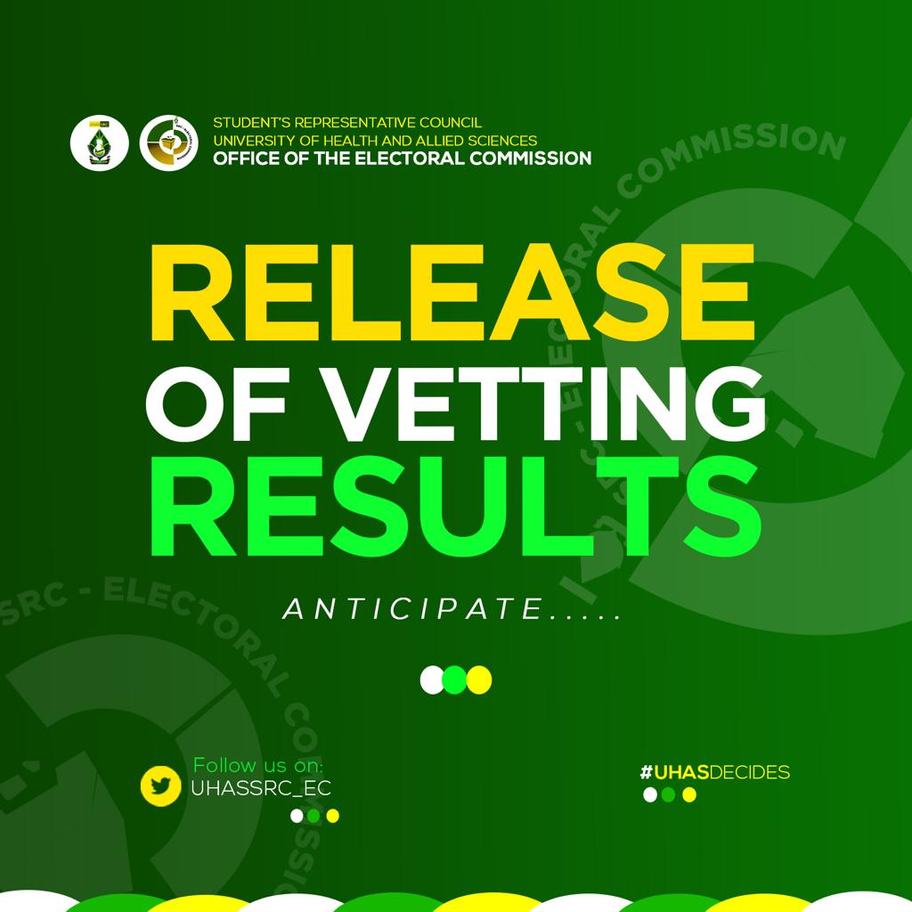 UHAS SRC Elections Vetting Results Announced