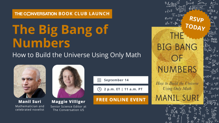 ConversationUS's tweet photo. Do you enjoy math? You’ll love the first book of our book club.

THIS WEEK: Join the conversation with mathematician and celebrated novelist Manil Suri and our Senior Science + Technology Editor, Maggie Villiger, on Thursday.

Please save your spot:
https://t.co/yAZVh8LBFC https://t.co/5zw94d7x2i