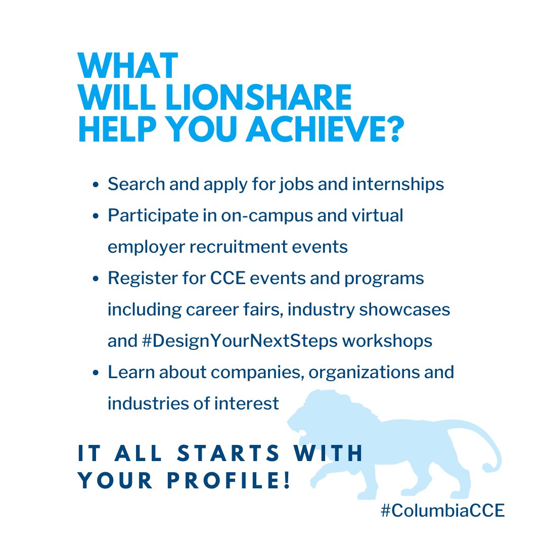 Center for Career Education at Columbia University (@columbiacce) on Twitter photo When did you last update your LionSHARE profile? LionSHARE, powered by <a href="/joinHandshake/">Handshake</a>, is our job and internship database and employer recruitment platform for the <a href="/CC_Columbia/">Columbia College</a>, <a href="/ColumbiaGS/">ColumbiaGS</a>, and <a href="/CUSEAS/">Columbia Engineering</a> undergraduates and alumni that we serve. Get started at the link in our bio! When did you last update your LionSHARE profile? LionSHARE, powered by <a href="/joinHandshake/">Handshake</a>, is our job and internship database and employer recruitment platform for the <a href="/CC_Columbia/">Columbia College</a>, <a href="/ColumbiaGS/">ColumbiaGS</a>, and <a href="/CUSEAS/">Columbia Engineering</a> undergraduates and alumni that we serve. Get started at the link in our bio!