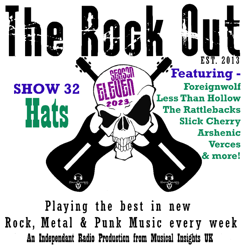 TheRockOutRadio's tweet photo. This week's show E32 - Hats, is now available to #stream on-demand via the @musicalinsights Hub 
📻[CLICK THE PIC TO LISTEN]📻

#NewMusic from @foreignwolfni @TheRattlebacks @Vercesband @Slickcherryband #LessThanHollow &amp; more!

@radio_mark
#CatchUp #Rock #Metal #Metalcore #UK