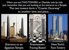 When the TWO become ONE, then you will be in the Kingdom of Heaven."

The Twin Towers represented Duality: Yin & Yang, Dark & Light, Male & Female, Sun & Moon.

After the Twin Towers Fell, the ONE Freedom Tower was Built, symbolizing the Birth of the New Age, the Aeon of Horus. 