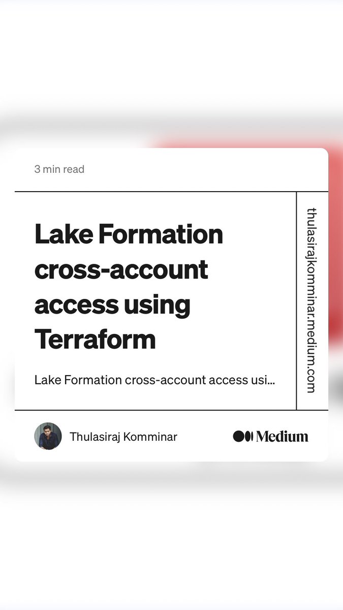 TKomminar's tweet photo. “Lake Formation cross-account access using Terraform” 
https://t.co/hH3RO7I5wE #lakeformation #aws #terraform https://t.co/aGoiXm0kV3