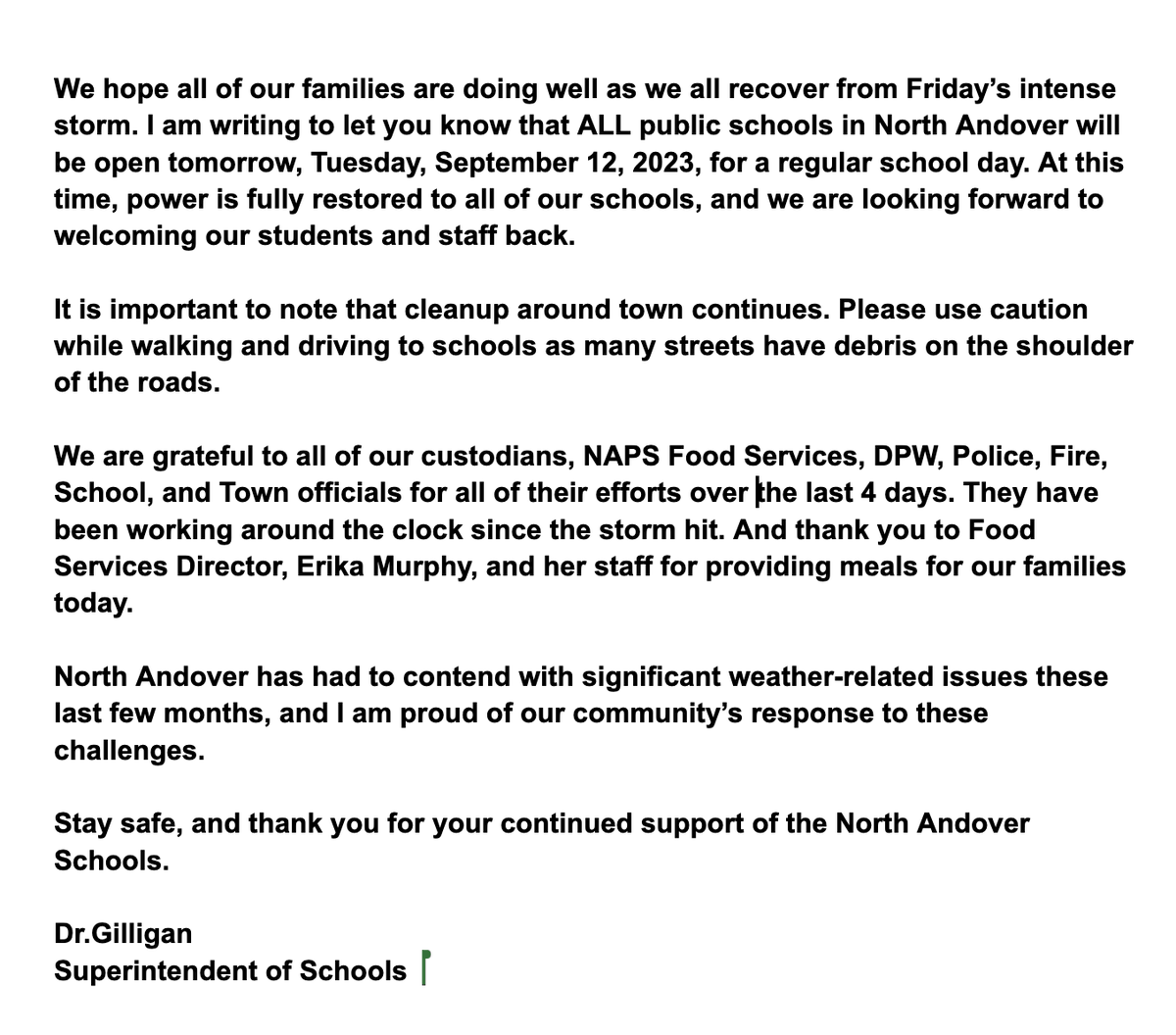 GreggGilligan's tweet photo. ALL public schools in North Andover will be OPEN tomorrow, Tuesday, September 12, 2023, for a regular school day. https://t.co/zgFGGXJcXW