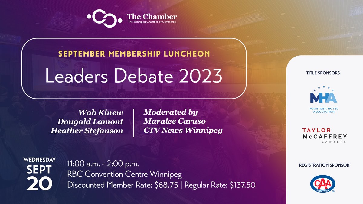 The Winnipeg Chamber of Commerce (@thewpgchamber) on Twitter photo Join us at our Provincial Leaders Debate on September 20 to help you make an informed decision at the polls on October 3.
Moderated by <a href="/MaraleeCTV/">Maralee Caruso</a>, the debate will feature confirmed participants <a href="/HStefansonMB/">Heather Stefanson</a>, <a href="/WabKinew/">Wab Kinew</a> and @DougaldLamont.
🎟bit.ly/45Nid9R
#WCCBiz Join us at our Provincial Leaders Debate on September 20 to help you make an informed decision at the polls on October 3.
Moderated by <a href="/MaraleeCTV/">Maralee Caruso</a>, the debate will feature confirmed participants <a href="/HStefansonMB/">Heather Stefanson</a>, <a href="/WabKinew/">Wab Kinew</a> and @DougaldLamont.
🎟bit.ly/45Nid9R
#WCCBiz
