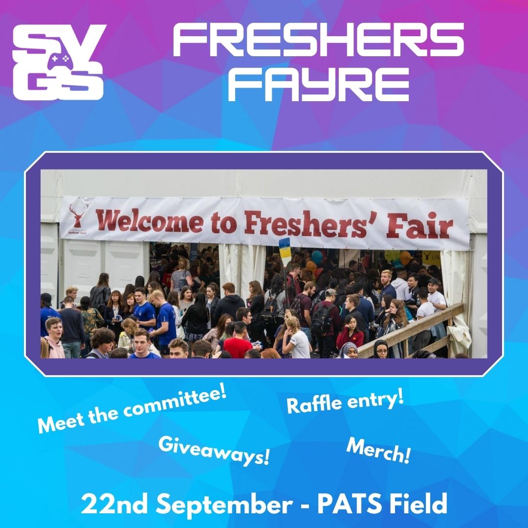 Summer is drawing to a close so it's time for SVGS to return!

We'll be at freshers with giveaways + raffle tickets on Thursday 22nd, with the draw at our first session the week after. We'll have more events, esports, and extras announced in the lead up to Freshers so stay tuned.