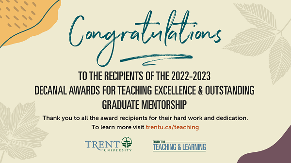 TrentUTeaching's tweet photo. We are thrilled to announce the recipients of the 2022-2023 Decanal Awards for Teaching Excellence &amp; Outstanding Graduate Mentorship @TrentUniversity! Join us in celebrating these fantastic professors and graduate student mentors 👏
https://t.co/FtyCrHcDEP https://t.co/ergRISVDtB