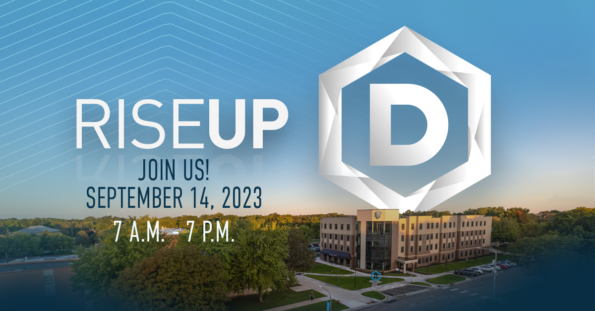 RISE UP with DSU!  From 7 AM - 7 PM on Sept. 14, join me in supporting student scholarships.  You can be part of the amazing DSU story!   Let's rise up for students.   #DSUDayofGiving | #DSURiseUP | #WeAreDSU  #DayofGiving | #RISEUP