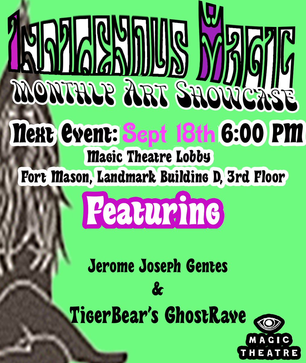 We're back! Next Mon at The Magic Theatre at Fort Mason Center in SF, TigerBear Productions & Jerome Joseph Gentes will share music & lyrics from GhostRave: an immersive indigiqueer operatic work-in-progress. FREE, with food, beverages, & open mic! #indigenous #native #theatre