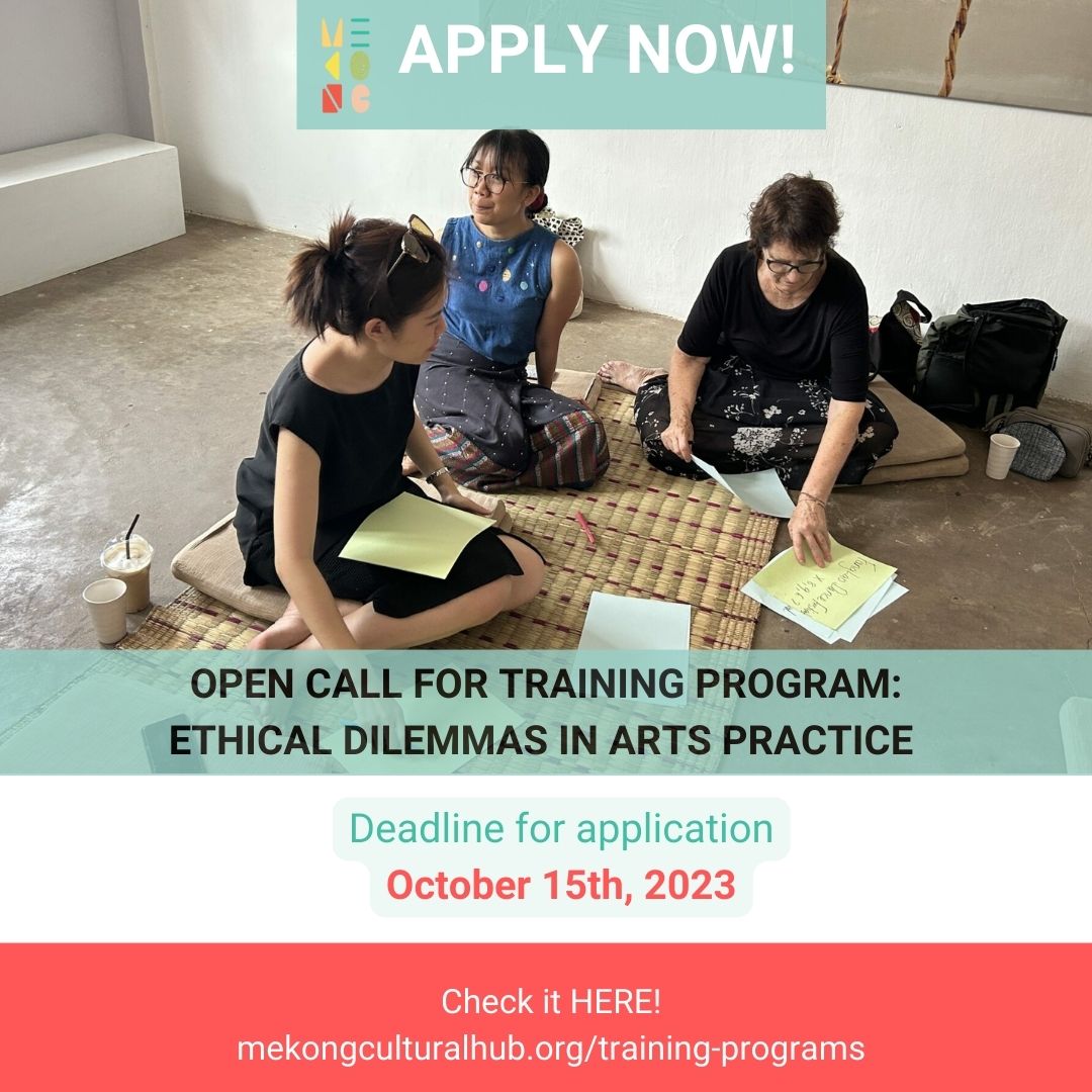 Open call for applications from art and cultural practitioners from across Asia to participate in the #TrainingProgram: #EthicalDilemmas in #ArtsPractice. The training will be delivered online by Deirdre Prins-Solani.
Read more: mekongculturalhub.org/training-progr…