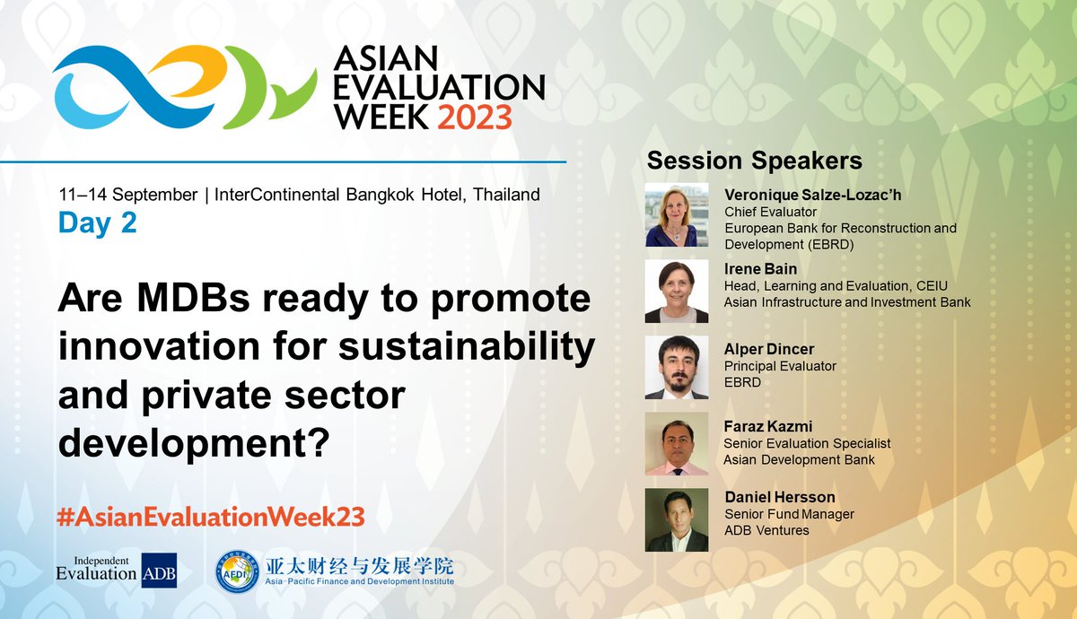 Next at #AsianEvaluationWeek23 Day 2, 12 September
Parallel Session 8 - Are MDBs ready to promote innovation for sustainability and private sector development?
asianevaluationweek.adb.org/sessions/paral…
#evaluation #sustainabledevelopment