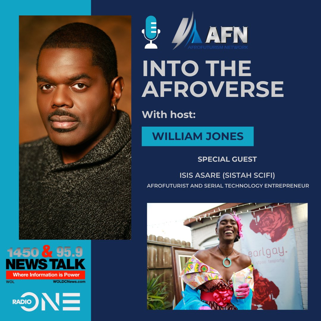 9/12 @SistahSciFi Into the Afroverse. Isis Asare is an Afrofuturist, entrepreneur, and all things Black culture. Into the Afroverse airs on WOL1450/95.9 & woldcnews.com 10AM EST. Past episodes at youtube.com/@afrofuturismn…. #afrofuturism #IntoTheAfroVerse #sciencefiction