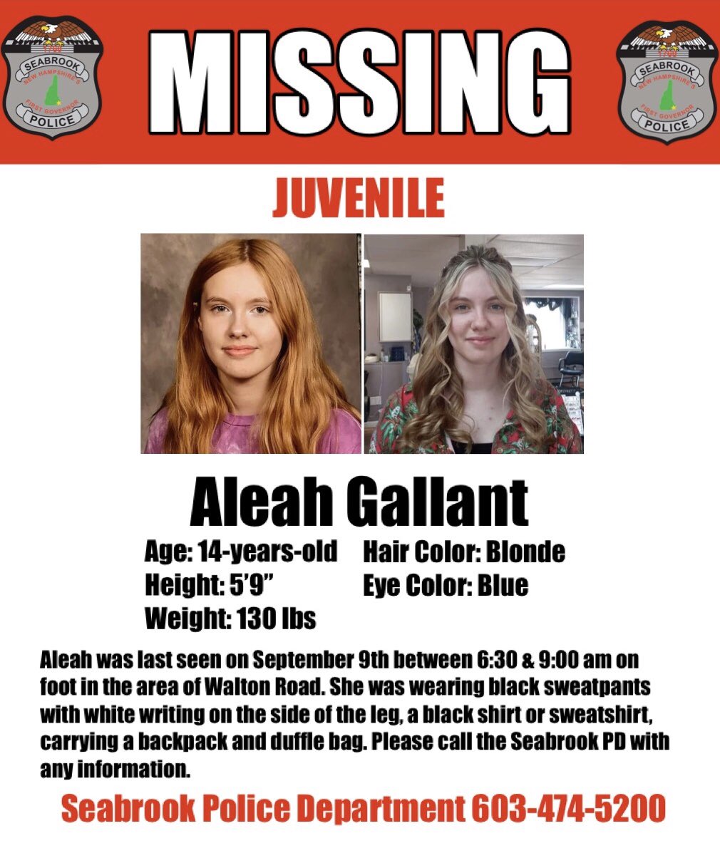 SeabrookNHPD's tweet photo. MISSING JUVENILE
Aleah Gallant, age 14, was last seen on 9/9 between 6:30 &amp; 9:00 am on foot in the area of Walton Rd. wearing black sweatpants w/white writing on the leg, a black shirt or sweatshirt, carrying a backpack &amp; duffle bag. Contact the #SeabrookNHPD at 603-474-5200. https://t.co/9y7eTU9lUl
