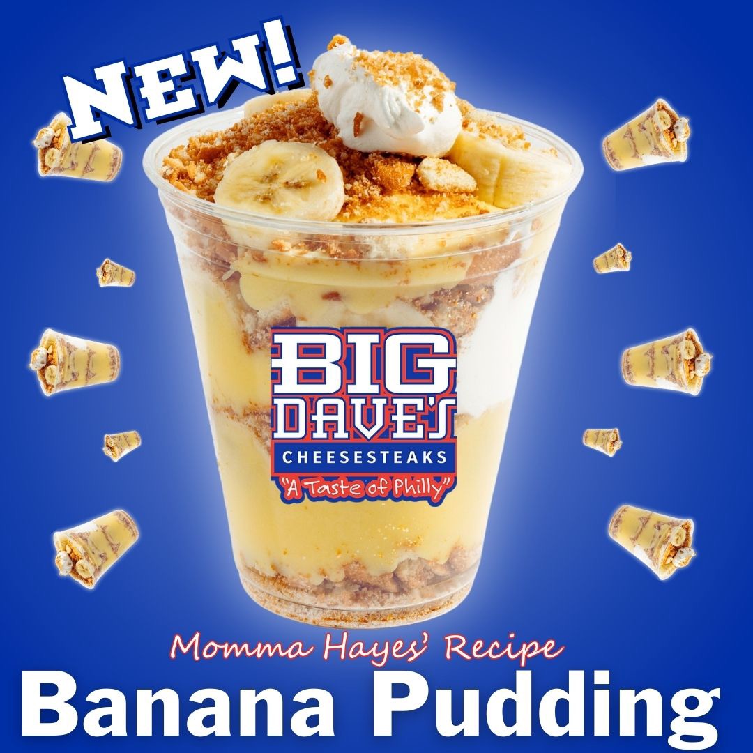 Starting September 13th, make plans to stop by any of Big Dave's 4 locations to try our all-new banana pudding! 

Our decadent recipe comes straight from Derrick's Mom's kitchen! 🙌🏽💗 #MommaHayes

#bigdavesway #bigdavescheesesteaks #bananapudding #davesway