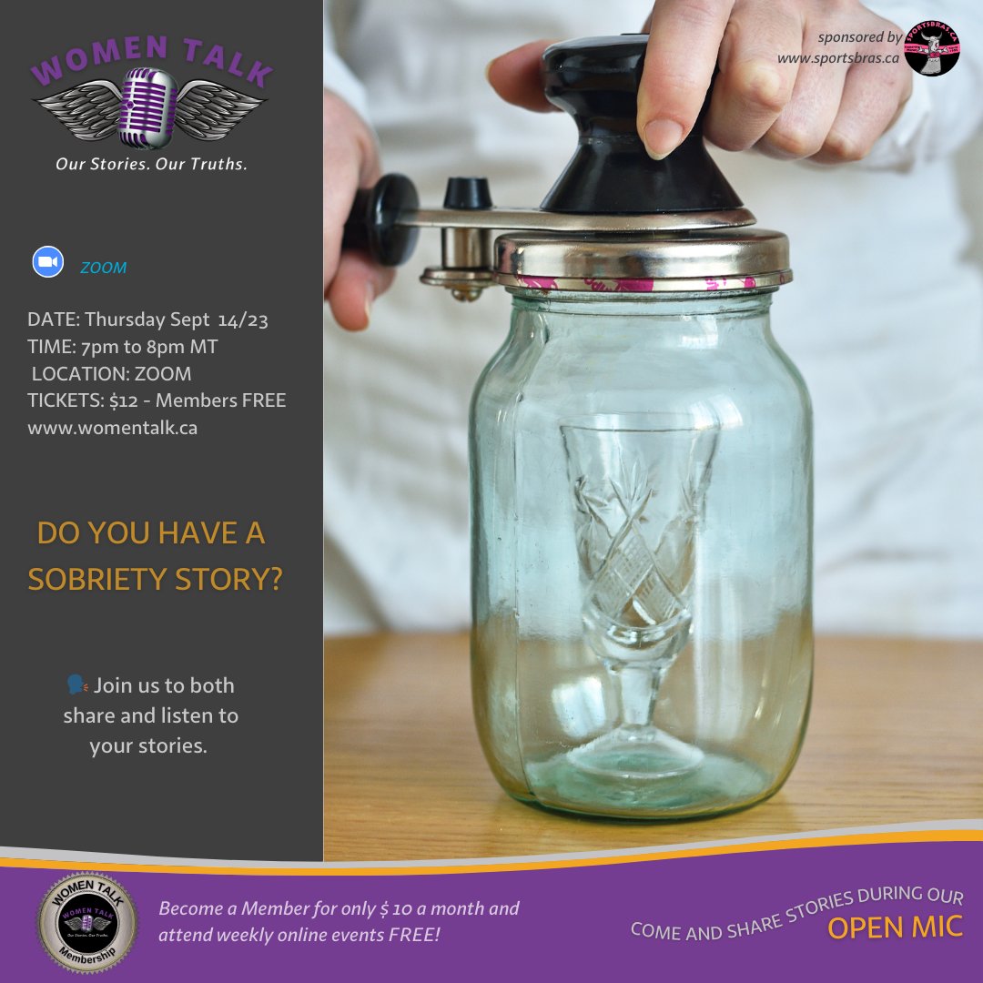 Join us for SOBRIETY STORIES -  Women Talk Online Event on National Sober Day! bit.ly/3sVdaFv