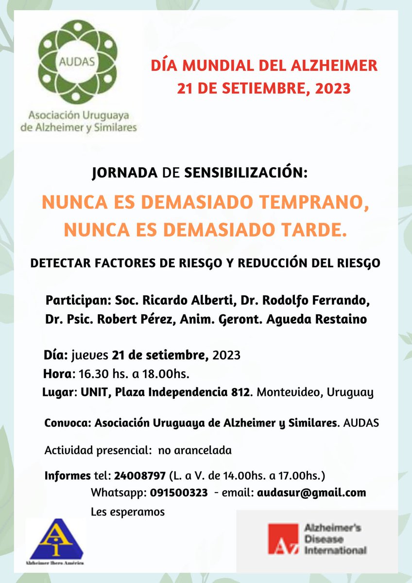 Nunca es demasiado temprano para conocer y prevenir y nunca es demasiado tarde para ayudar y  acompañar.