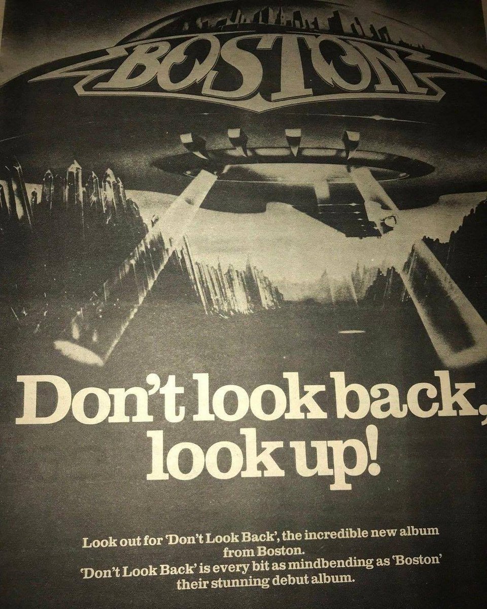 barrygoudreau1's tweet photo. #mondaythrowback #MondayMood 

Original ad for Boston's 2nd album, Don't Look Back in 1978. 

#bostontheband https://t.co/YmNenZySiF