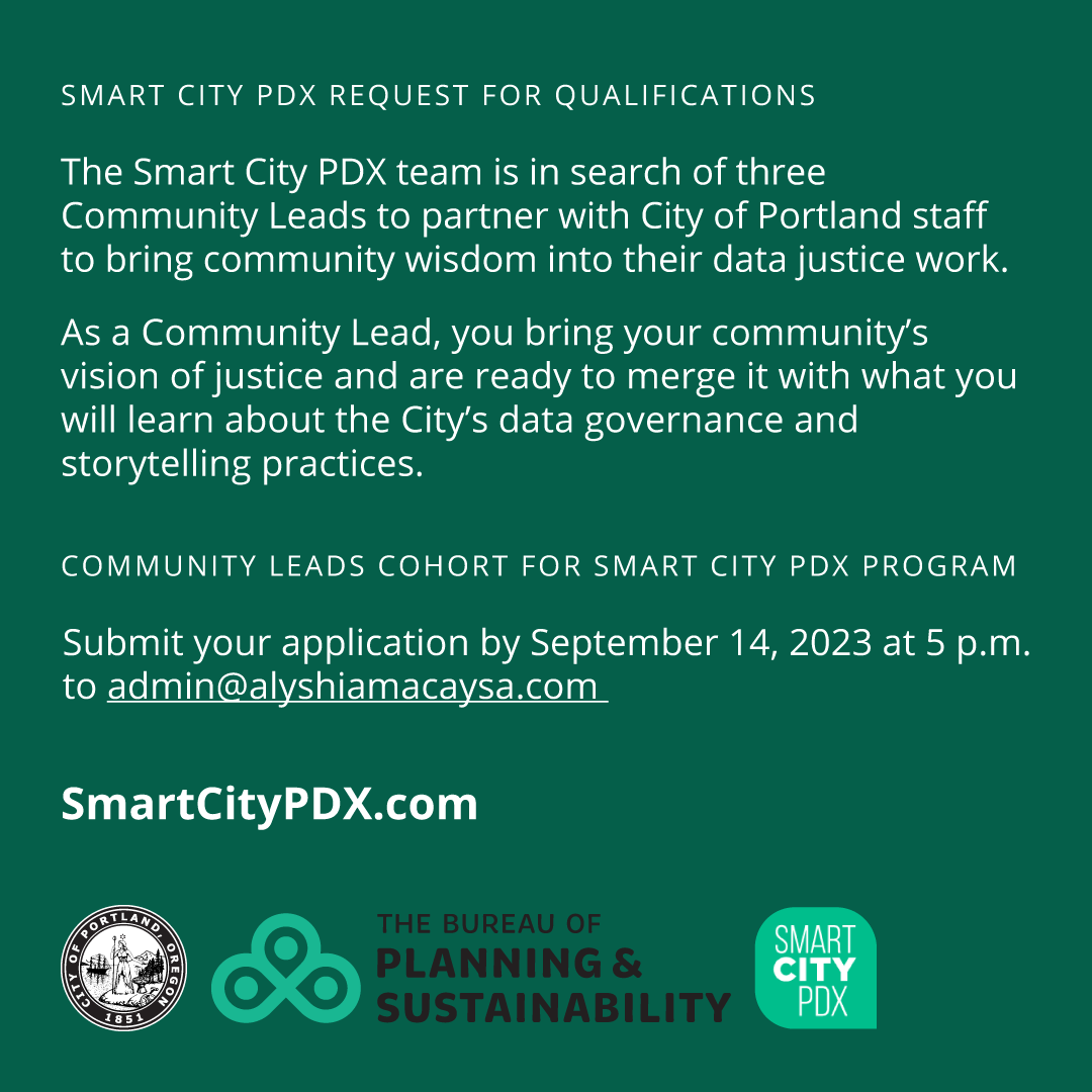 PortlandGov's tweet photo. .@smartcitypdx is in search of three Community Leads to collaborate with communities and City bureaus to support data justice and equitable data and technology access in City operations, planning, and decision-making. Apply by September 14, 2023 at 5 p.m.

https://t.co/Ewce8lFiwk https://t.co/09ViZMGo4t
