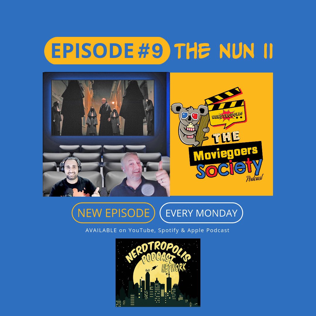 This week on EPISODE 9 of the #MoviegoersSociety, we discuss the unholy terror of Valak in #TheNun II!

youtu.be/Gs177ylFXDk