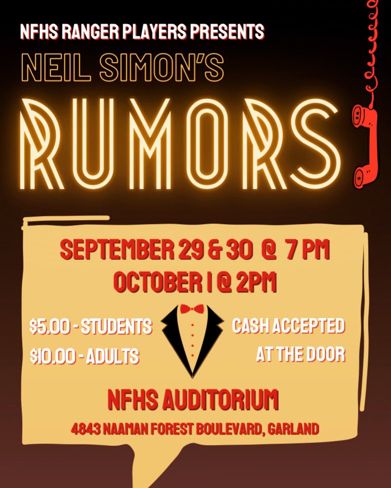 Come see our Main Stage Production of Rumors at NFHS on September 29-30 <a href="/7pm/">Huong Le</a> and October 1 at <a href="/2pm/">Two O'clock</a> 
Tickets can be purchased at the door (Cash Only)