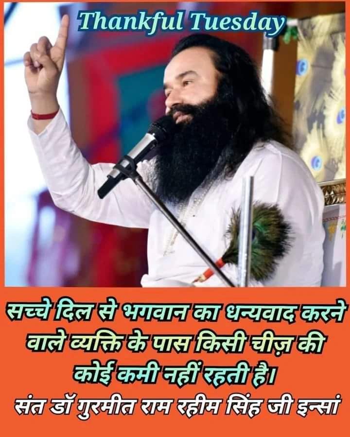 PrachiInsan10's tweet photo. Being busy in worldly works,people are forgetting God. Whereas everything is given by God. Therefore, always thank God every moment. Always respect others and help everyone selflessly.
#ThankfulTuesday
Saint MSG Insan https://t.co/fmvl64efGV