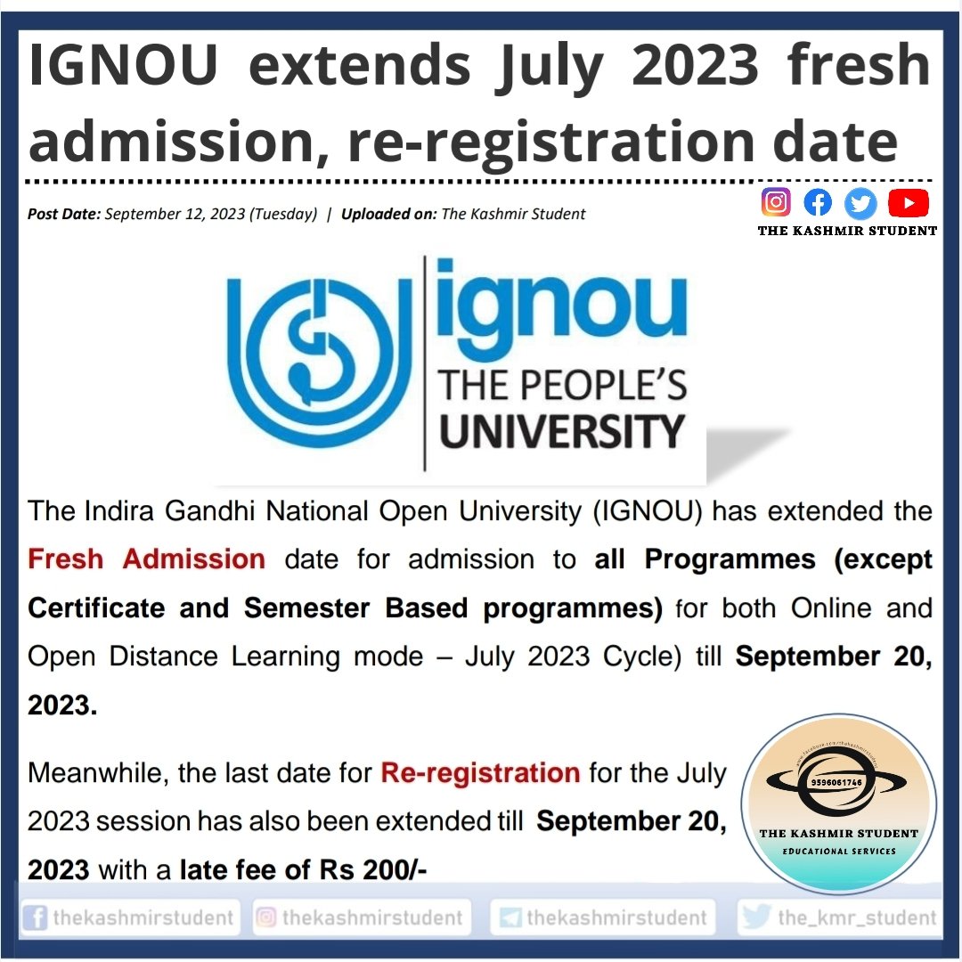the_kmr_student's tweet photo. IGNOU extends July 2023 fresh admission, re-registration deadline 

#IGNOU #ignouuniversity #IgnouAdmission #ignoustudent #thekashmirstudent https://t.co/FoWP0EGucU