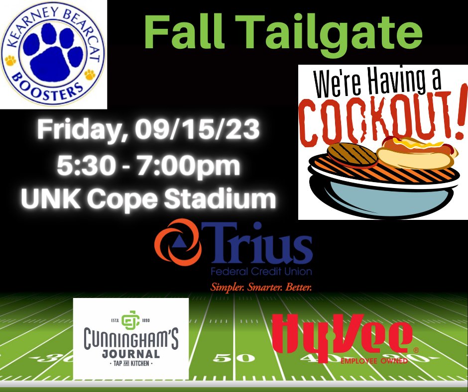 KHSBoosterClub's tweet photo. Join us this Friday, 09/15/23 5:30-7:00pm at UNK Cope Stadium for our Booster Club Fall Tailgate.  Thank you to our sponsors: Trius Federal Credit Union, Cunningham's Journal, and Hy-Vee! https://t.co/ZaoCLmQH1g