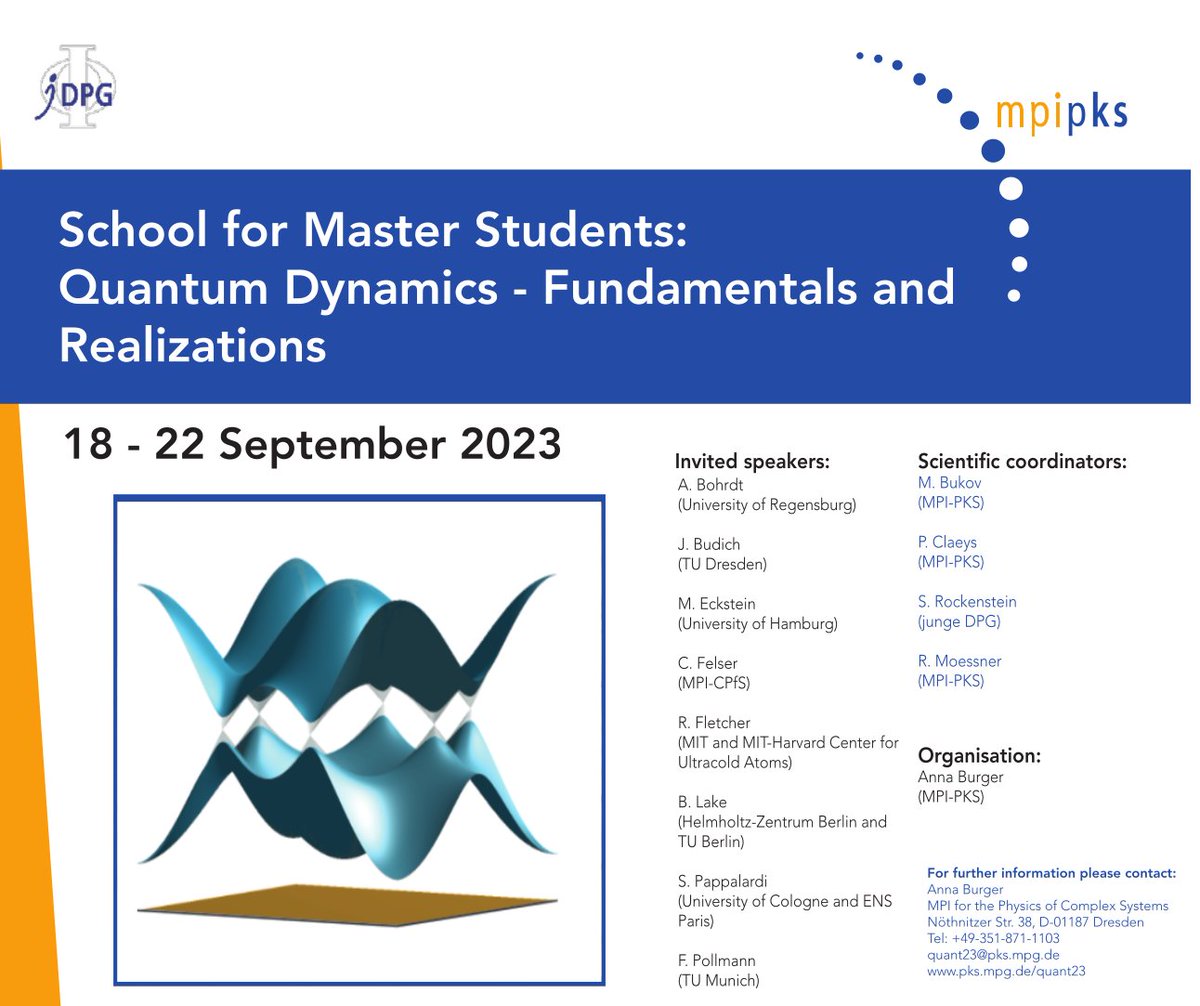 The QUANT23 school on Quantum Dynamics @mpi_pks is coming up, and there's still time to register if you want to attend virtually! If you're a master student who wants to learn more about this field, now's your chance — register here: converia.pks.mpg.de/frontend/index…