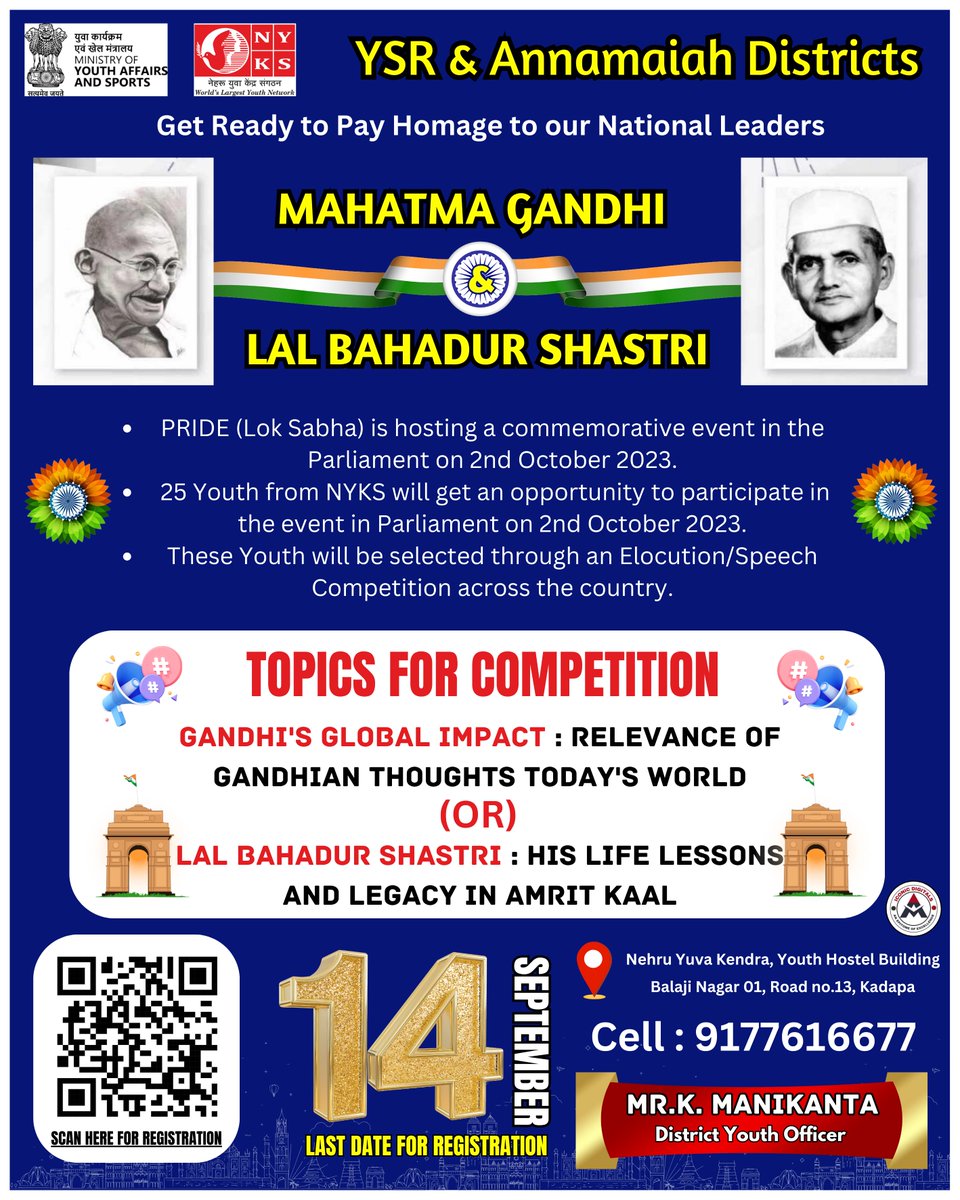 NYK, Kadapa to conduct Elocution Competitions  on to Pay Homage to National Leaders Mahatma Gandhi and Lal Bahadur Shastri. 

#NYKSIndia
#YouthInParliament #RememberingLegends #NYKS #nyksap