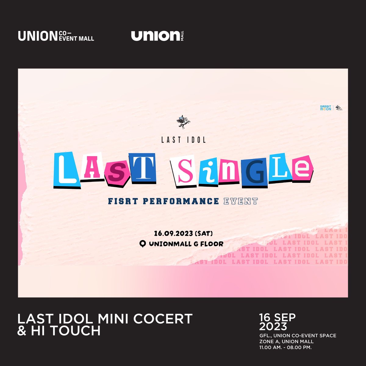 coeventspace's tweet image. NEXT EVENT.

【 𝐋𝐀𝐒𝐓 𝐒𝐈𝐍𝐆𝐋𝐄 🎵】
𝐅𝐢𝐫𝐬𝐭 𝐏𝐞𝐫𝐟𝐨𝐫𝐦𝐚𝐧𝐜𝐞 𝐄𝐯𝐞𝐧𝐭 ✨

📆 16 SEP 2023
⏱12.00 - 19.10 PM
📍GFl.,UNION CO-EVENT SPACE ZONE A , UNION MALL
#UNIONCOEVENTSPACE  #Lastsingle #Firstperformance 
#LastIdol #Lastidolth #LastIdolThailand
#LastIdolFamily