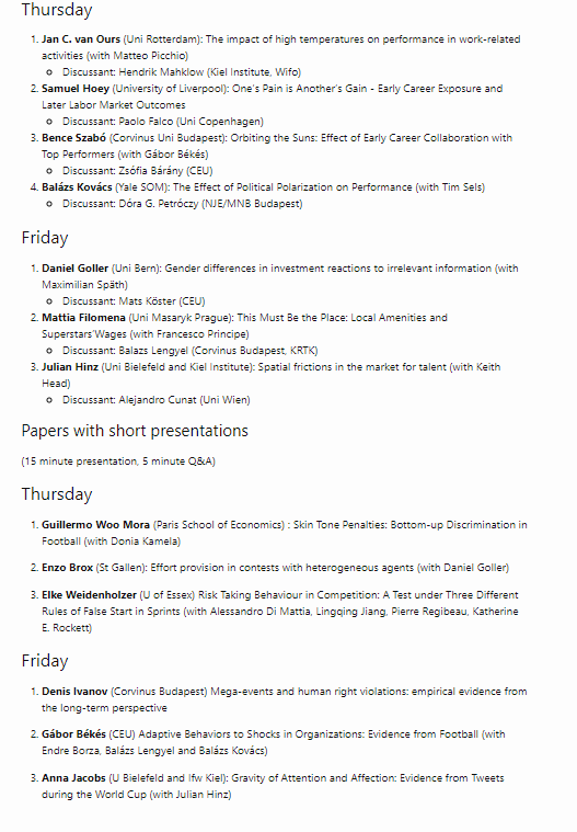 Gabor Bekes (@gaborbekes) on Twitter photo <a href="/reus_workshop/">REUS Workshop</a> Research in Economics using Sports Data, 28–29 Sept 2023 | CEU Vienna,
<a href="/ceu/">Central European University</a> <a href="/kielinstitute/">Kiel Institute (IfW Kiel)</a>.
Great program: reus-workshop.org/program/ Discrimination, Polarization, Learning from peers, Contests and more.
Welcome to attend: sign up here forms.gle/z7UnP38FyN596p… <a href="/reus_workshop/">REUS Workshop</a> Research in Economics using Sports Data, 28–29 Sept 2023 | CEU Vienna,
<a href="/ceu/">Central European University</a> <a href="/kielinstitute/">Kiel Institute (IfW Kiel)</a>.
Great program: reus-workshop.org/program/ Discrimination, Polarization, Learning from peers, Contests and more.
Welcome to attend: sign up here forms.gle/z7UnP38FyN596p…