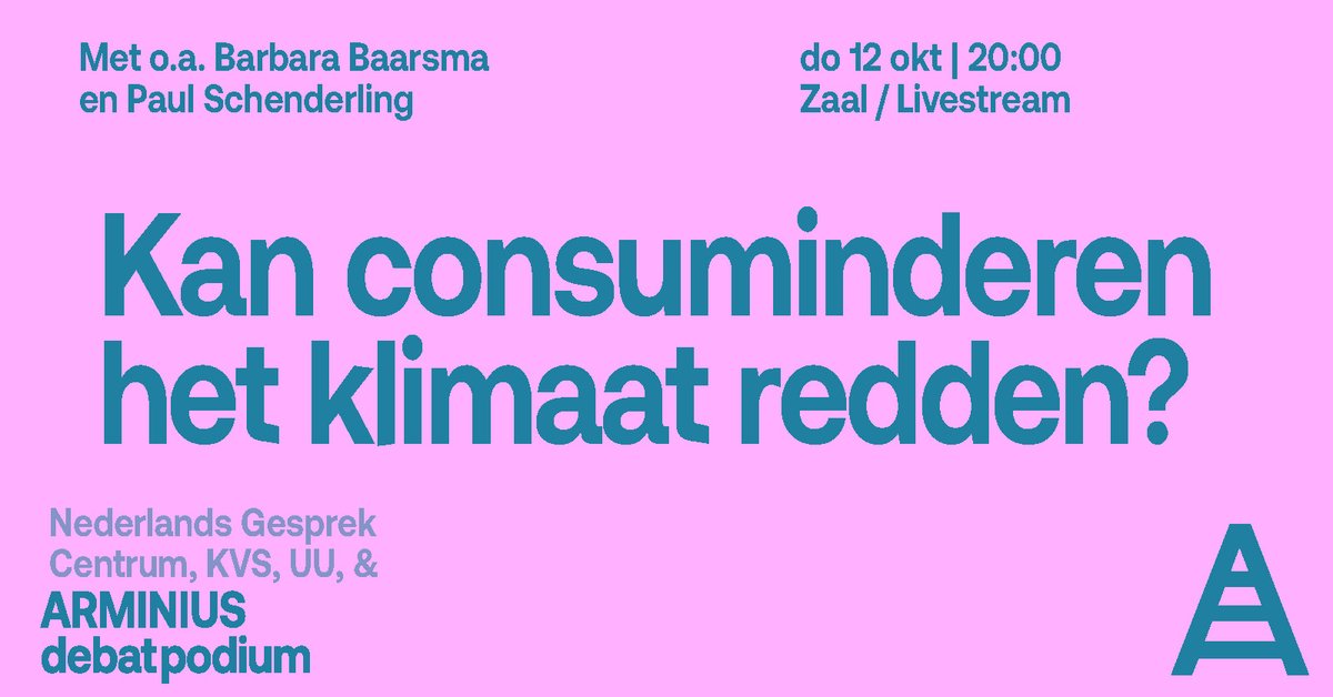 arminius's tweet photo. Moeten we consuminderen of kan economische groei wèl samengaan
met klimaatmaatregelen, de zogenoemde groene groei? Een debat hierover op 12 okt met Barbara Baarsma, Paul Schenderling, Jan Klink (@VVD), Suzanne Kröger (@Groenlinks) en het publiek. https://t.co/vhI26Btafb